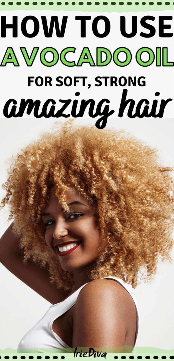 5 Ways Avocado Oil Benefits Your Hair Curly, Straight, Natural or Permed