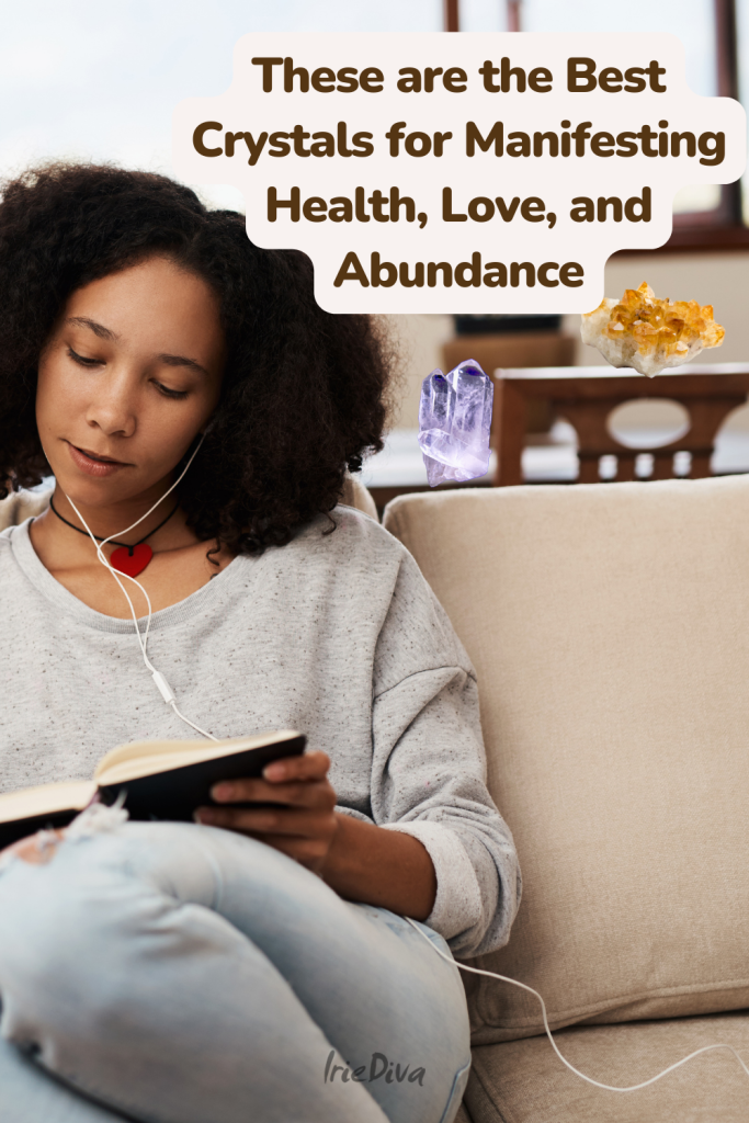 The Best Crystals for Manifesting Your Dreams