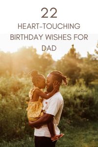Heart-Touching Birthday Wishes for Dad